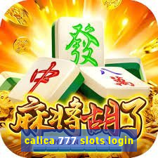 calica 777 slots login